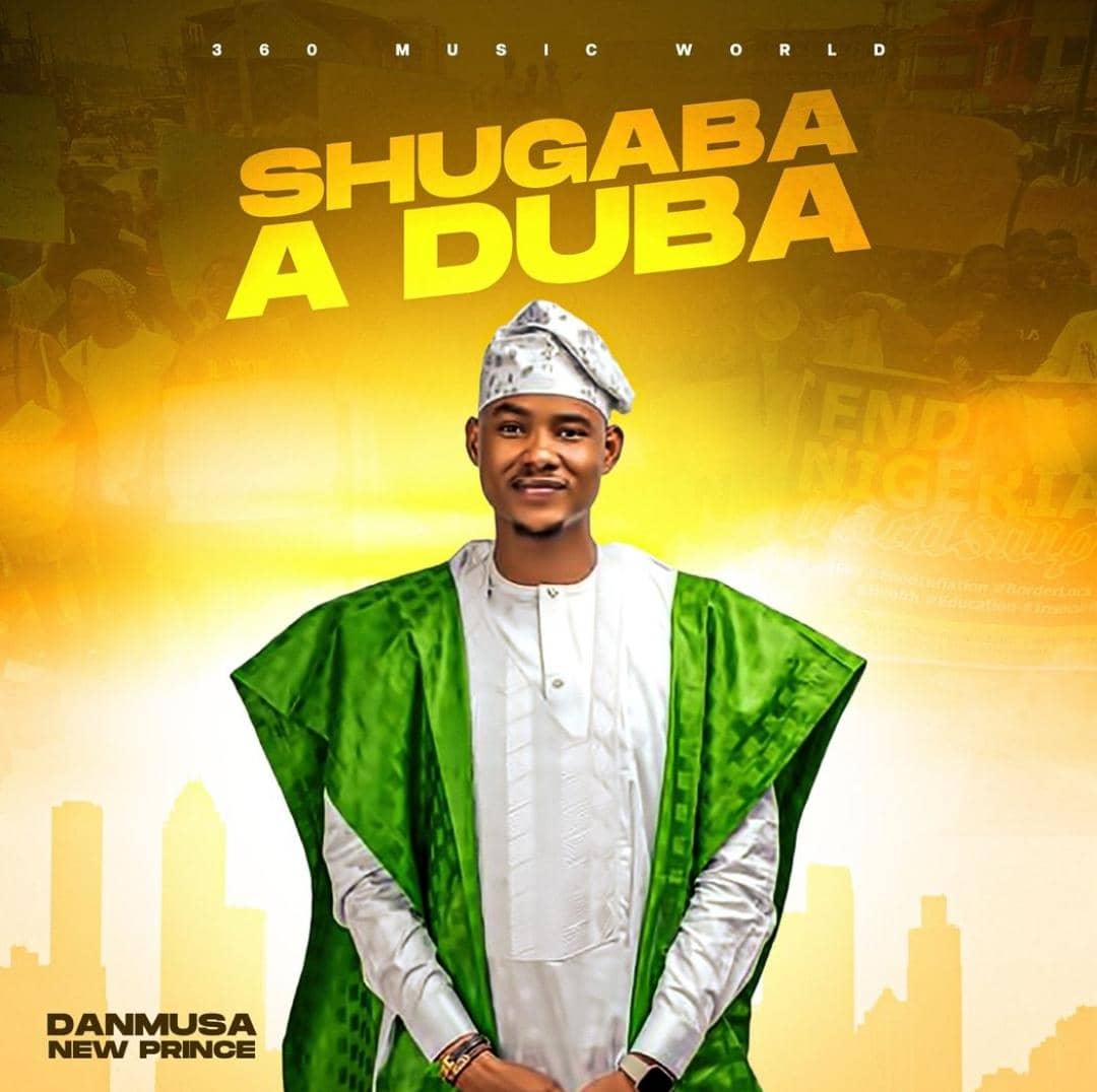 Dan Musa Gombe - Shugaba A Duba Mp3 Download